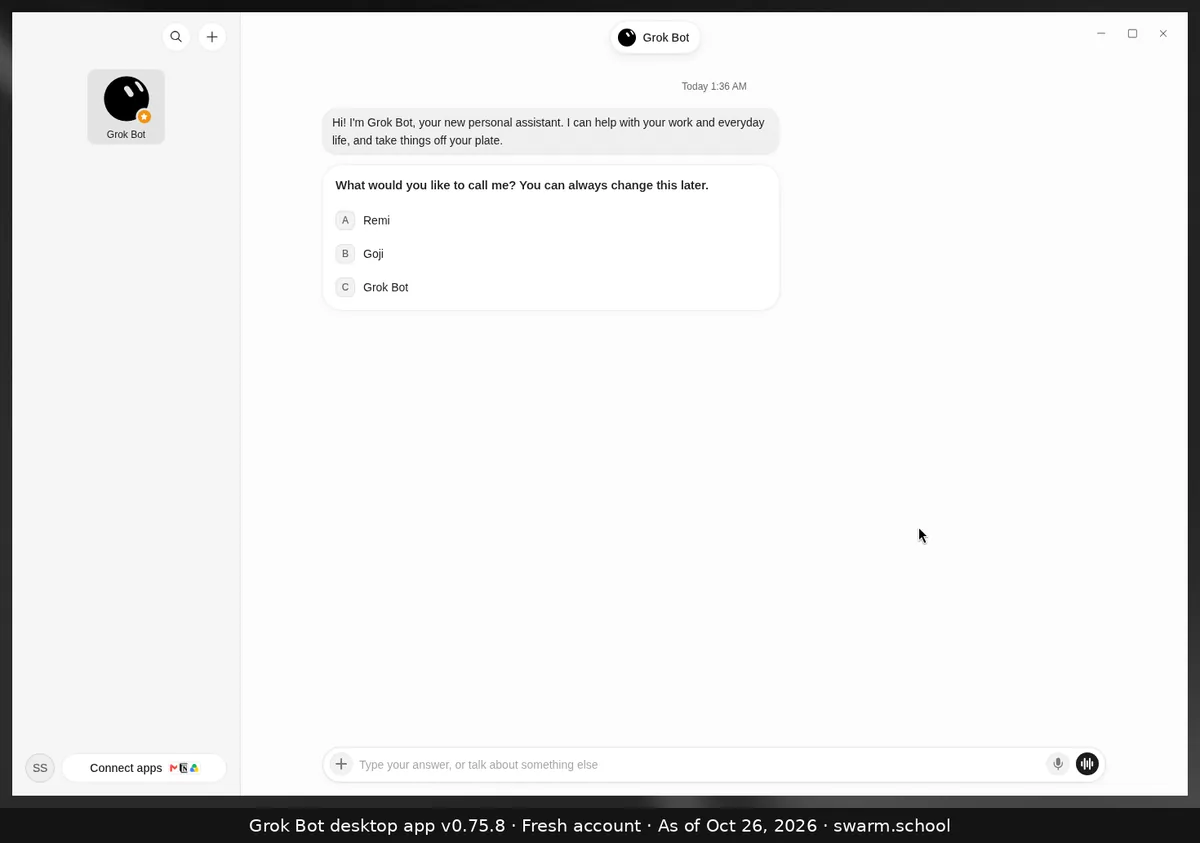 Grok Bot on first launch: one Bot in the sidebar and the message "Hi! I'm Grok Bot, your new personal assistant", followed by "What would you like to call me?" with the options Remi, Goji and Grok Bot