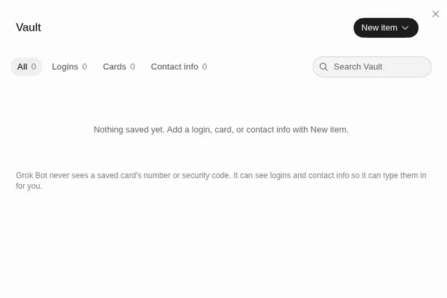 Grok Bot Settings, Vault: an empty list with tabs for All, Logins, Cards and Contact info (each 0), a Search Vault box, and the note "Grok Bot never sees a saved card's number or security code. It can see logins and contact info so it can type them in for you."